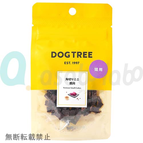 【DOGTREE】ドッグツリー　猫用　角切りミニ　鹿肉